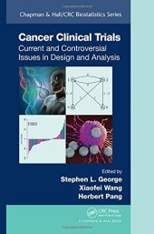 book Cancer clinical trials: current and controversial issues in design and analysis