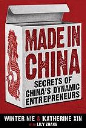 book Made in China: secrets of China's dynamic entrepreneurs