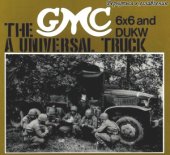 book The GMC 6x6 and DUKW: A Universal Truck