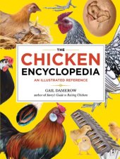 book The Chicken Encyclopedia: An Illustrated Reference