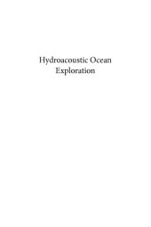 book Hydroacoustic ocean exploration: theories and experimental application