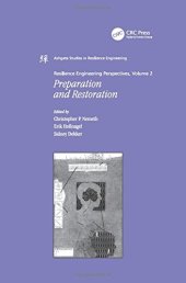 book Resilience Engineering Perspectives Volume 2 Preparation and Restoration