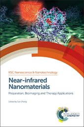 book Near-infrared nanomaterials: preparation, bioimaging and therapy applications