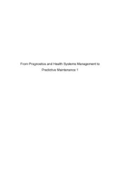 book From prognostics and health systems management to predictive maintenance 1: monitoring and prognostics