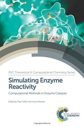 book Simulating Enzyme Reactivity: Computational Methods in Enzyme Catalysis