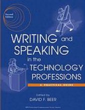 book Writing and speaking in the technology professions: a practical guide