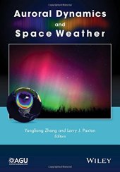 book Auroral dynamics and space weather