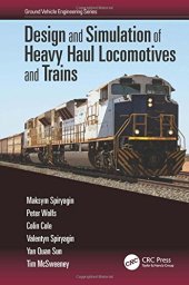 book Design and simulation of heavy haul locomotives and trains