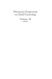 book Minnesota Symposia on Child Psychology. Volume 38, Culture and developmental systems