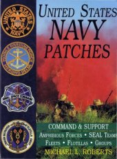 book United States Navy Patches Vol.4  Command & Support, Amphibious Forces, SEAL, teams, Fleets