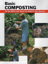 book Basic composting: all the skills and tools you need to get started