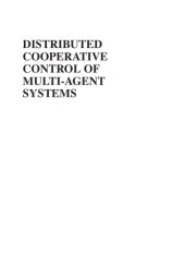 book Distributed cooperative control of multi-agent systems