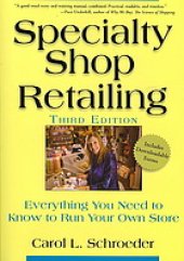 book Specialty shop retailing: everything you need to know to run your own store