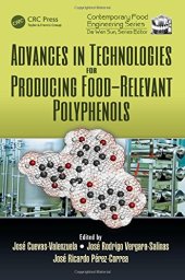 book Advances in technologies for producing food-relevant polyphenols