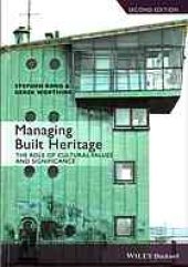 book Managing built heritage: the role of cultural values and significance