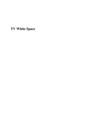 book TV white space: the first step towards better utilization of frequency spectrum