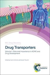 book Drug transporters. Volume 1, Role and importance in ADME and drug development