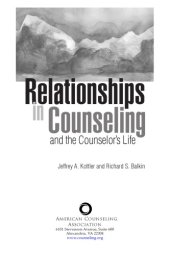 book Relationships in counseling--and the counselor's life