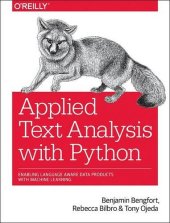 book Applied Text Analysis with Python: Enabling Language Aware Data Products with Machine Learning