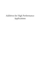 book Additives for high performance applications: chemistry and applications