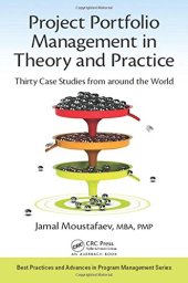 book Project portfolio management in practice: thirty case studies from around the world