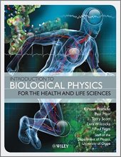 book Introduction to biological physics for the health and life sciences