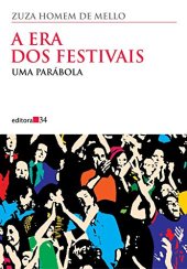 book A Era dos Festivais: uma parábola