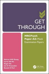 book Get Through MRCPsych Paper A2: Mock Examination Papers