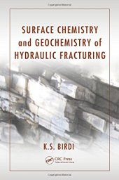 book Surface chemistry and geochemistry of hydraulic fracturing