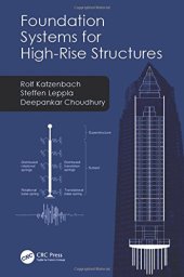 book Foundation systems for high-rise structures