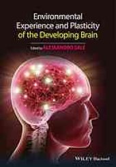 book Environmental experience and plasticity of the developing brain