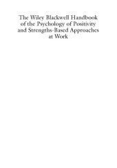 book The Wiley Blackwell handbook of the psychology of positivity and strengths-based approaches at work