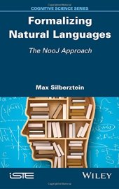 book Formalizing natural languages: the NooJ approach