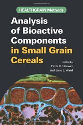 book Analysis of bioactive components in small grain cereals