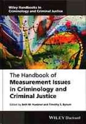 book The handbook of measurement issues in criminology and criminal justice