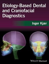 book Etiology-based dental and craniofacial diagnostics