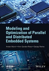 book Modeling and Optimization of Parallel and Distributed Embedded Systems