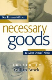 book Necessary Goods: Our Responsibilities to Meet Others Needs