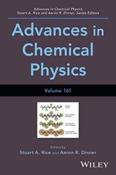 book Advances in Chemical Physics, Volume 161