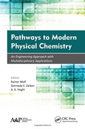 book Pathways to modern physical chemistry: an engineering approach with multidisciplinary applications