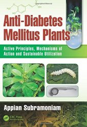 book Anti-diabetes mellitus plants: active principles, mechanisms of action and sustainable utilization