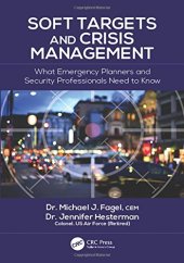 book Soft targets and crisis management: what emergency planners and security professionals need to know