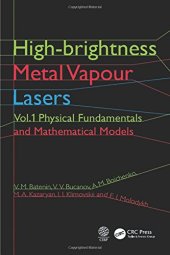 book High-brightness Metal Vapour Lasers: Volume I: Physical Fundamentals and Mathematical Models