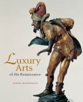 book Luxury Arts of the Renaissance