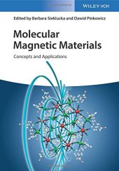 book Molecular magnetic materials: concepts and applications