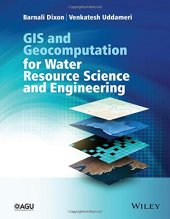 book GIS and Geocomputation for Water Resource Science and Engineering