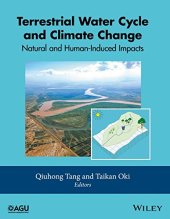 book Terrestrial water cycle and climate change: Natural and human-induced impacts