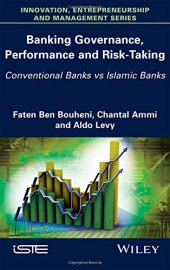 book Banking governance, performance and risk-taking: conventional banks vs Islamic banks