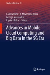 book Advances in Mobile Cloud Computing and Big Data in the 5G Era