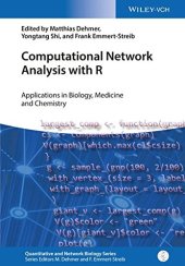 book Computational Network Analysis with R: Applications in Biology, Medicine and Chemistry